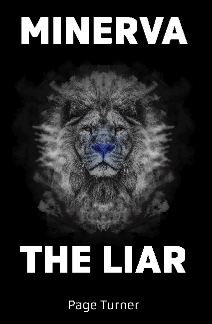 Cover for the book &ldquo;Minerva The Liar&rdquo;